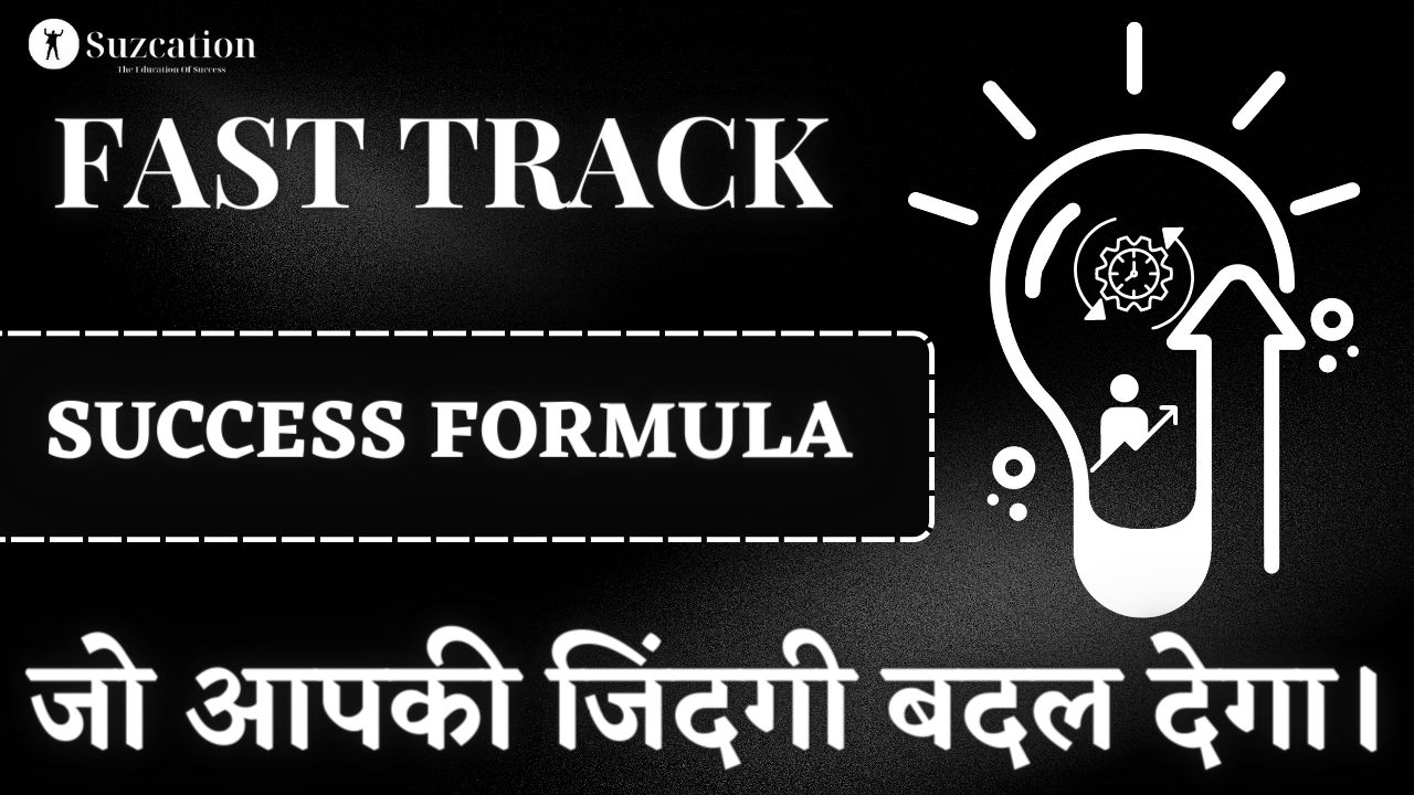 Fast Track Success Formula